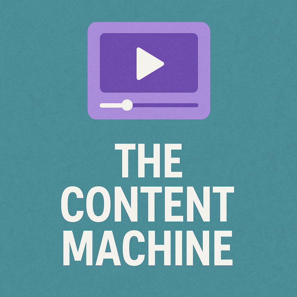 The Content Machine